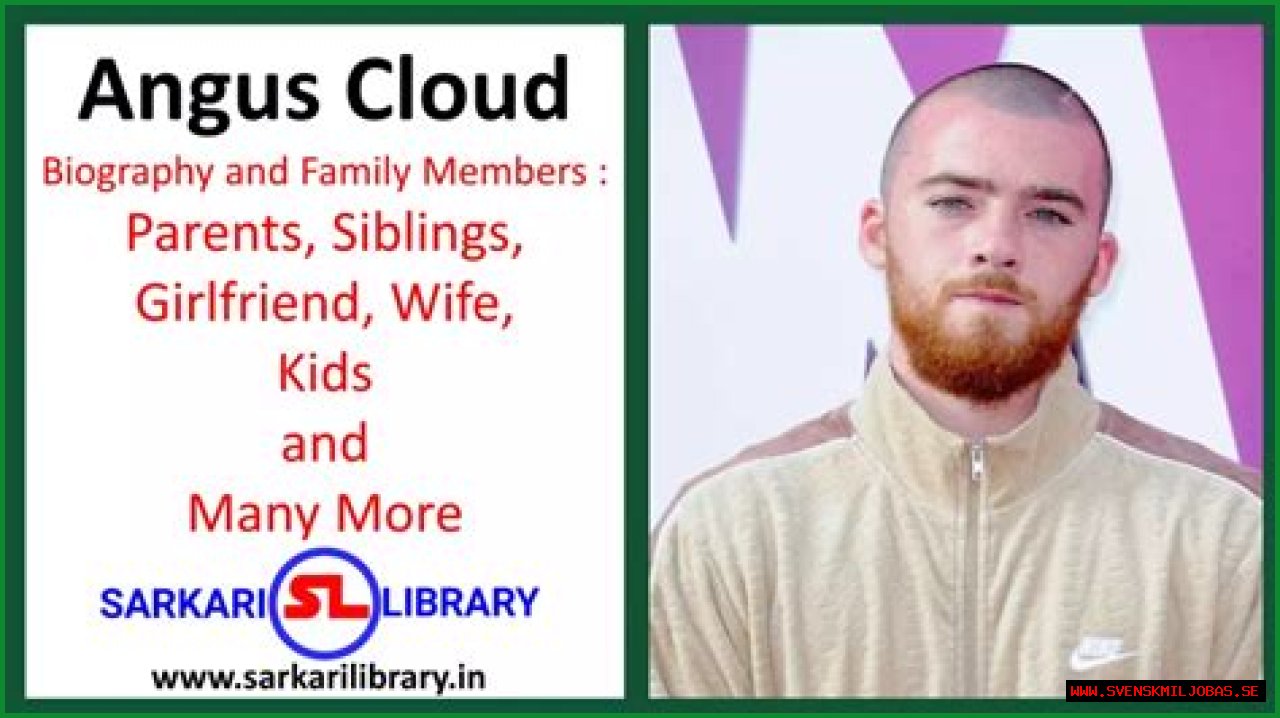 Angus Cloud family, wife, children, parents, siblings