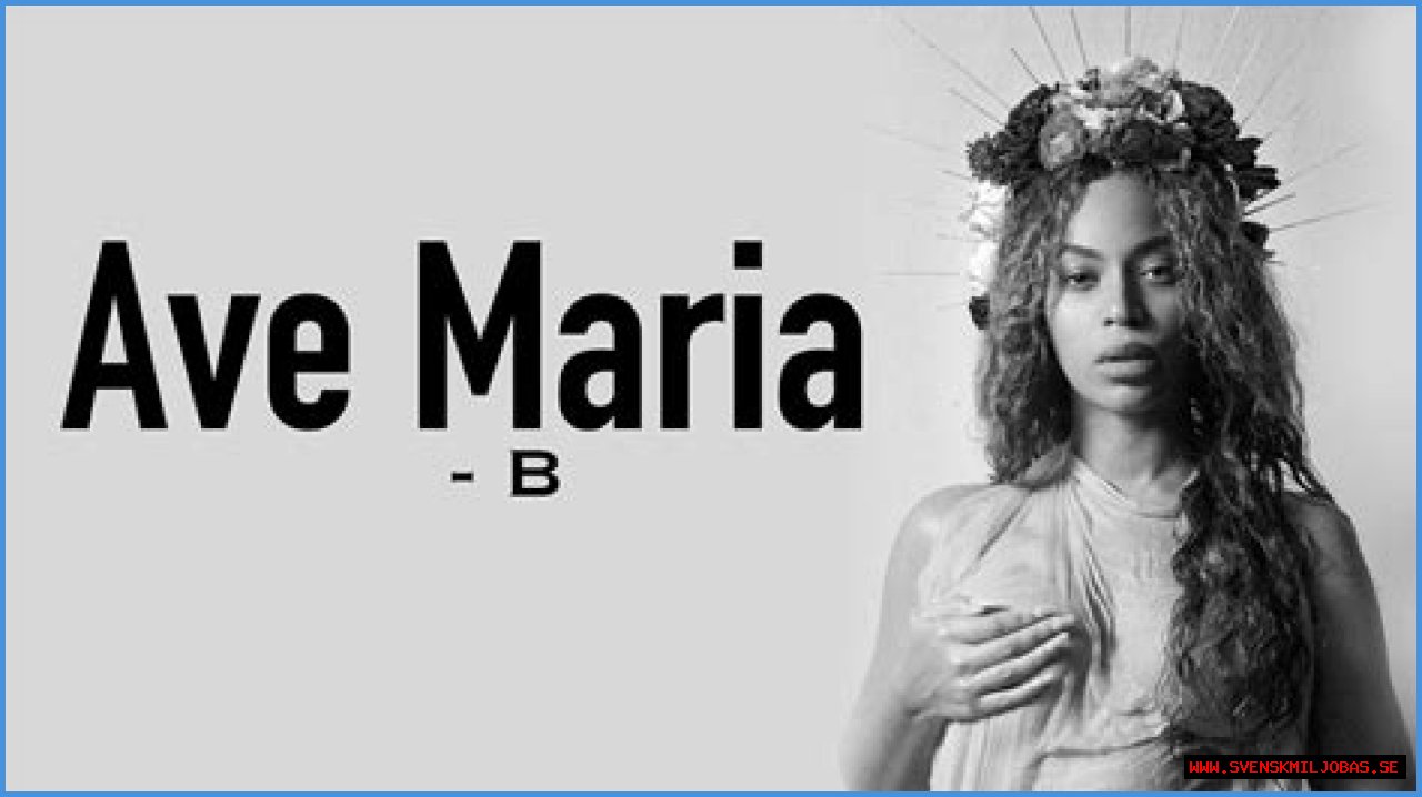 Beyonce – Ave Maria Lyrics