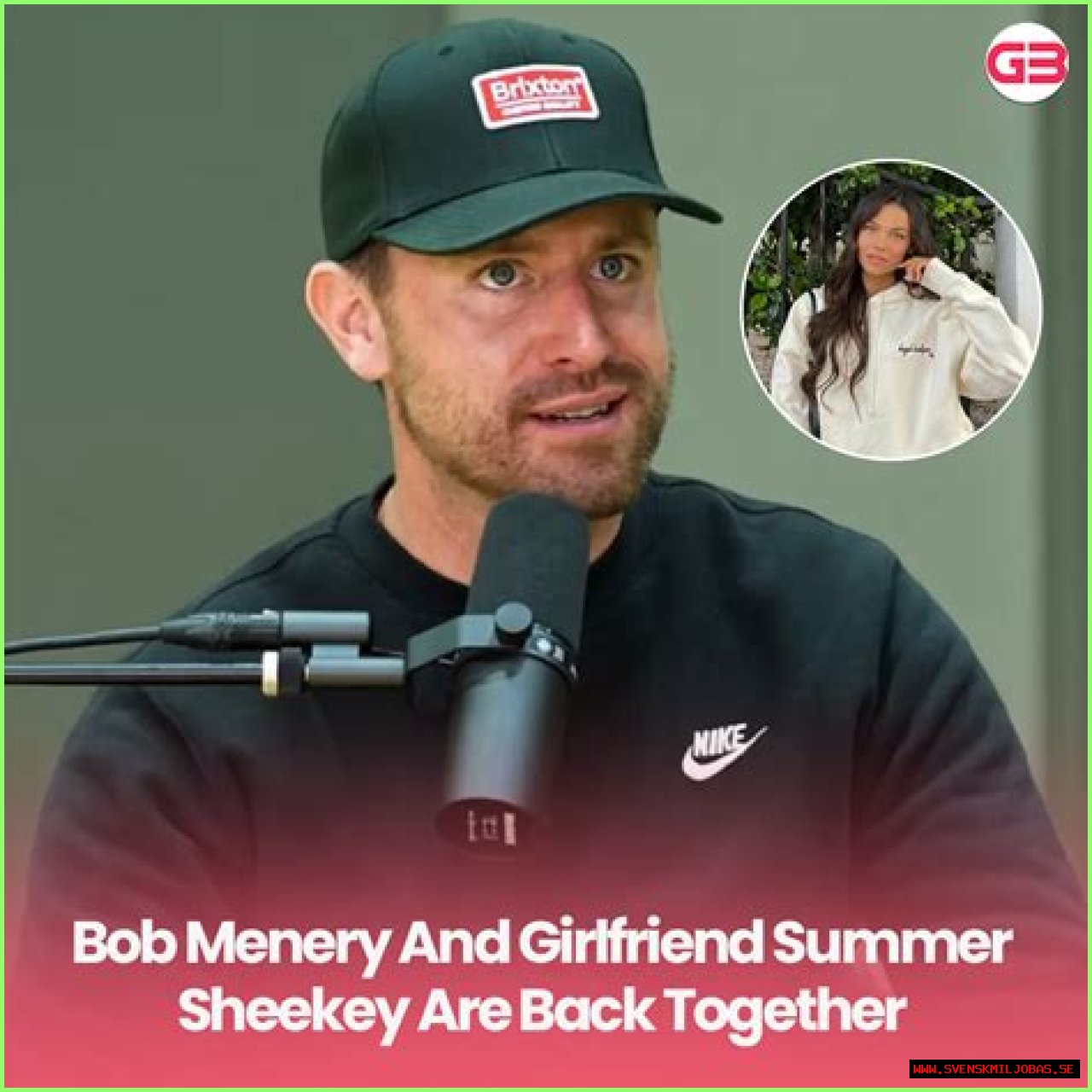 Bob Menery to Break Down His Relationship with On-And-off Girlfriend Summer Sheekey